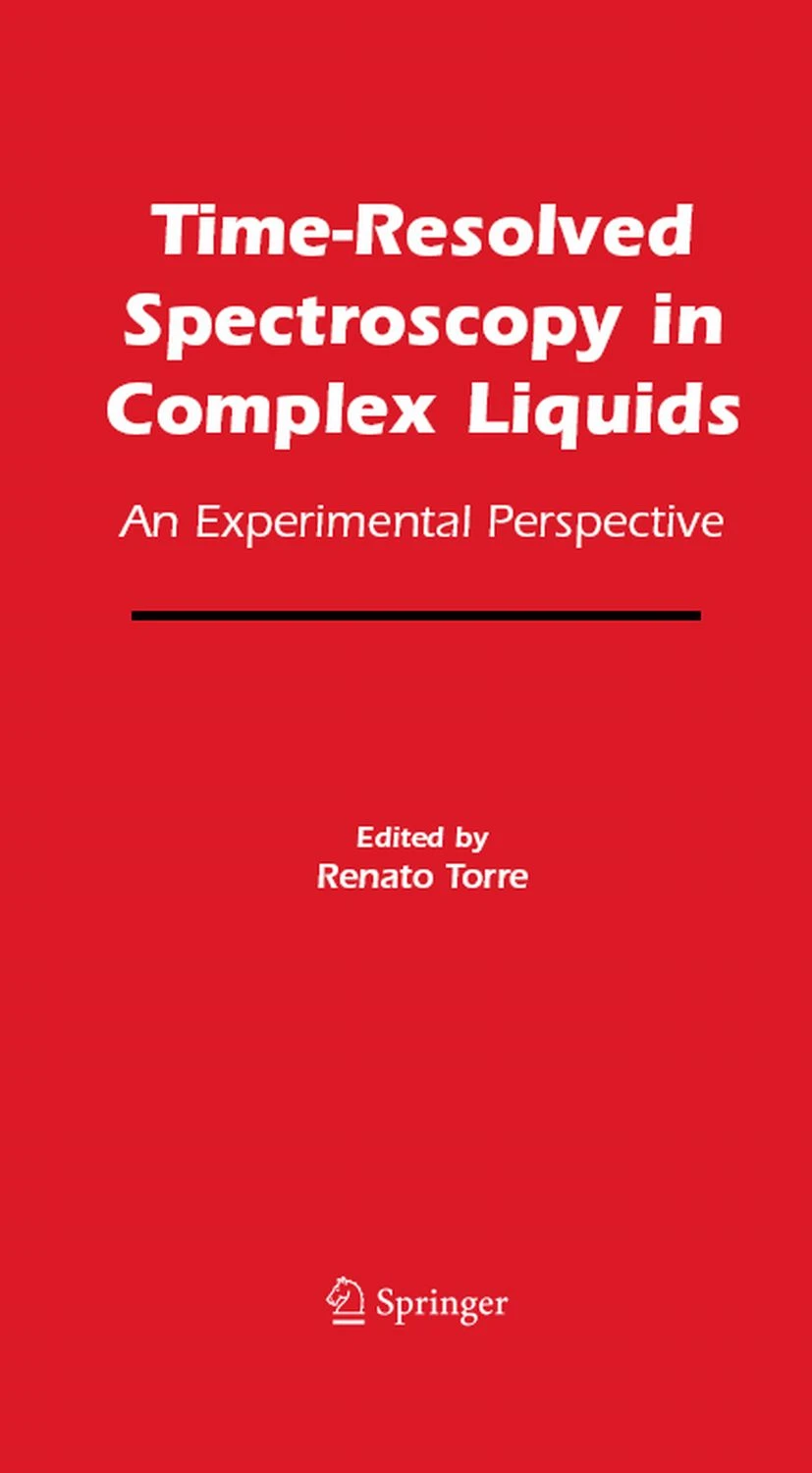 Time - Resolved Spectroscopy in Complex Liquids