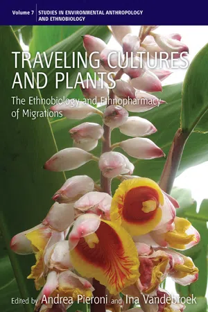 Traveling Cultures and Plants: The Ethnobiology and Enthnopharmacy of Human Migrations