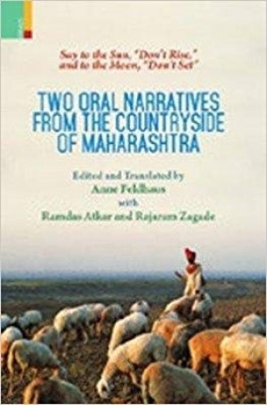 Two Oral Narratives from the Countryside of Maharashtra