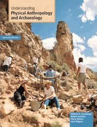 Understanding Physical Anthropology and Archaeology 7/e