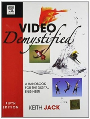 Video Demystified - A Handbook for the Digital Engineer - 5/e