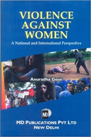 Violence Against Women - A National and International Perspective