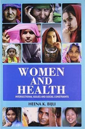 Women and Health - Intersectional Issues and Social Constraints